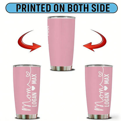 Personalized Mom Tumbler with Kids Names, Custom Pink Mother's Day Gift - 20oz