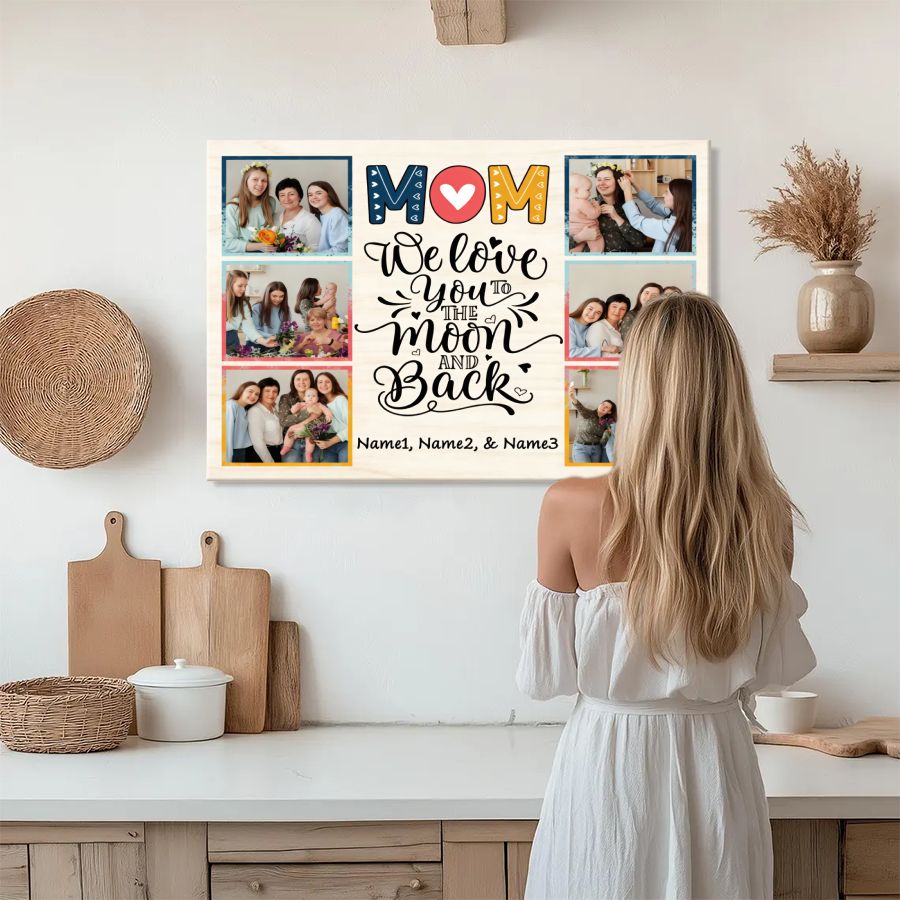 Mom Personalized Photo Collage Canvas – We Love You to the Moon and Back Gift