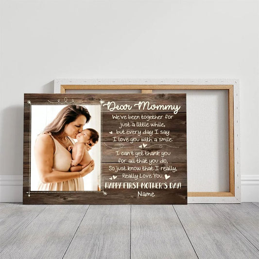 Rustic First Mother's Day Personalized Canvas – Dear Mommy Custom Photo Gift
