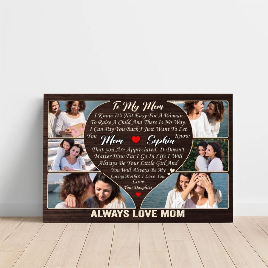 Personalized To My Mom Canvas Print, Custom Daughter Photo Collage Gift, Always Love Mom Wall Art