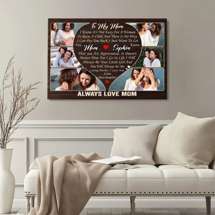 Personalized To My Mom Canvas Print, Custom Daughter Photo Collage Gift, Always Love Mom Wall Art
