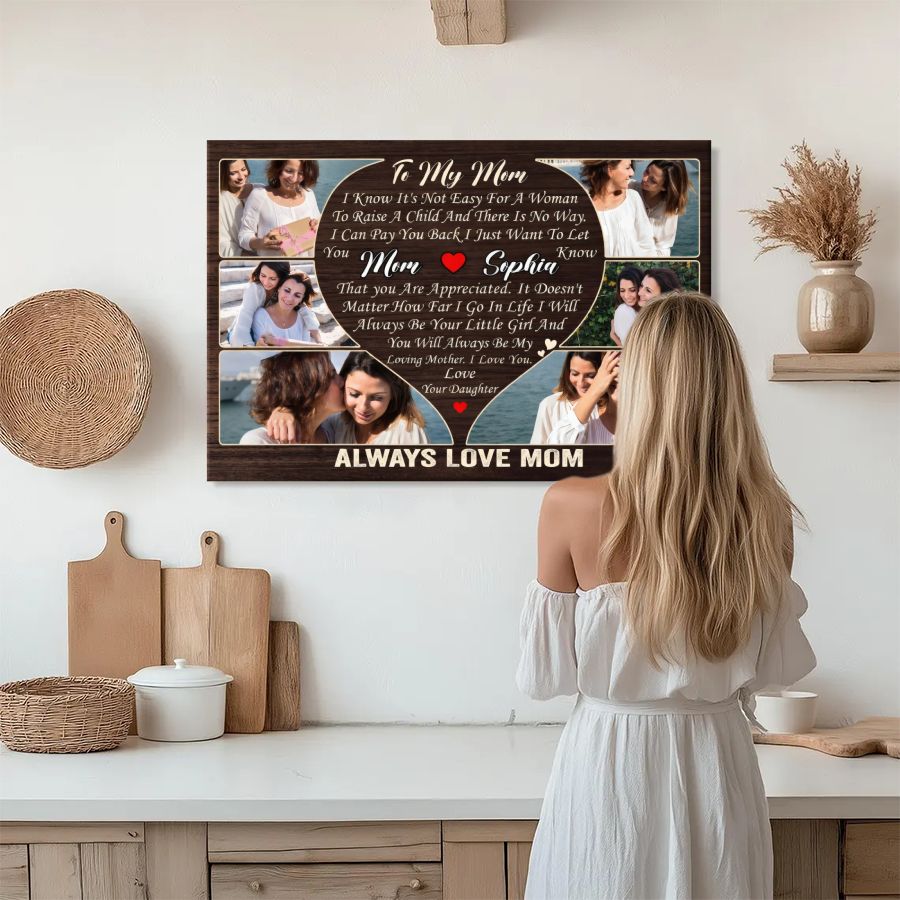 Personalized To My Mom Canvas Print, Custom Daughter Photo Collage Gift, Always Love Mom Wall Art