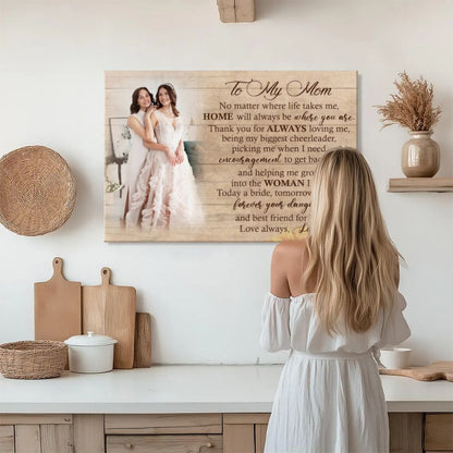 Personalized To My Mom Canvas, Bride to Mother Gift, Custom Daughter Wedding Photo Canvas