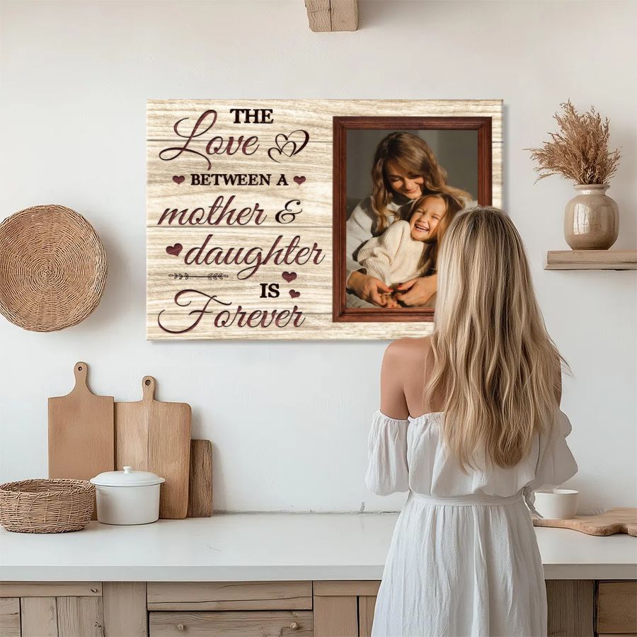 Personalized Mother and Daughter Photo Canvas 'The Love Between A Mother & Daughter Is Forever' Custom Mother's Day Wall Art