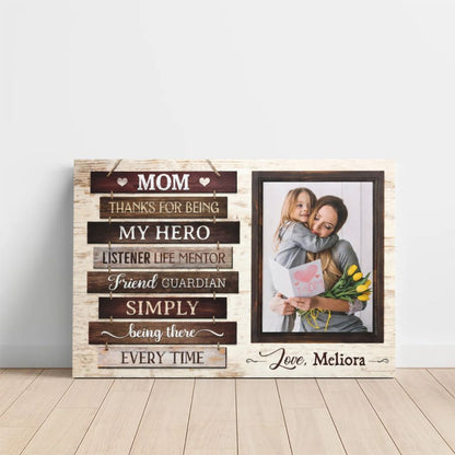 Personalized Mom Photo Canvas, "Thanks For Being My Hero" Custom Picture Wall Art Gift