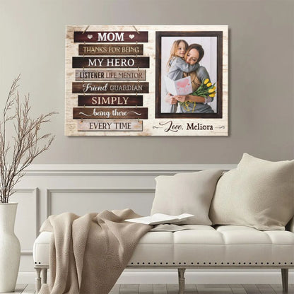 Personalized Mom Photo Canvas, "Thanks For Being My Hero" Custom Picture Wall Art Gift