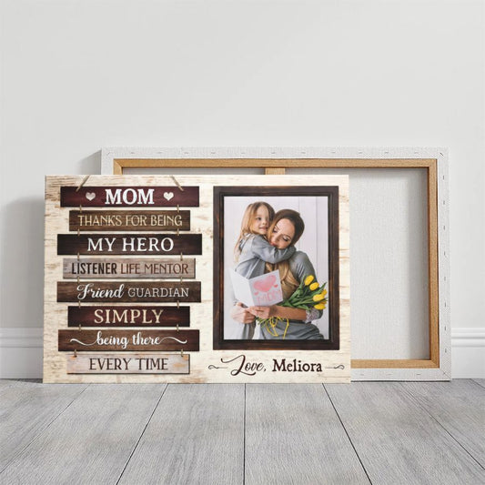 Personalized Mom Photo Canvas, "Thanks For Being My Hero" Custom Picture Wall Art Gift