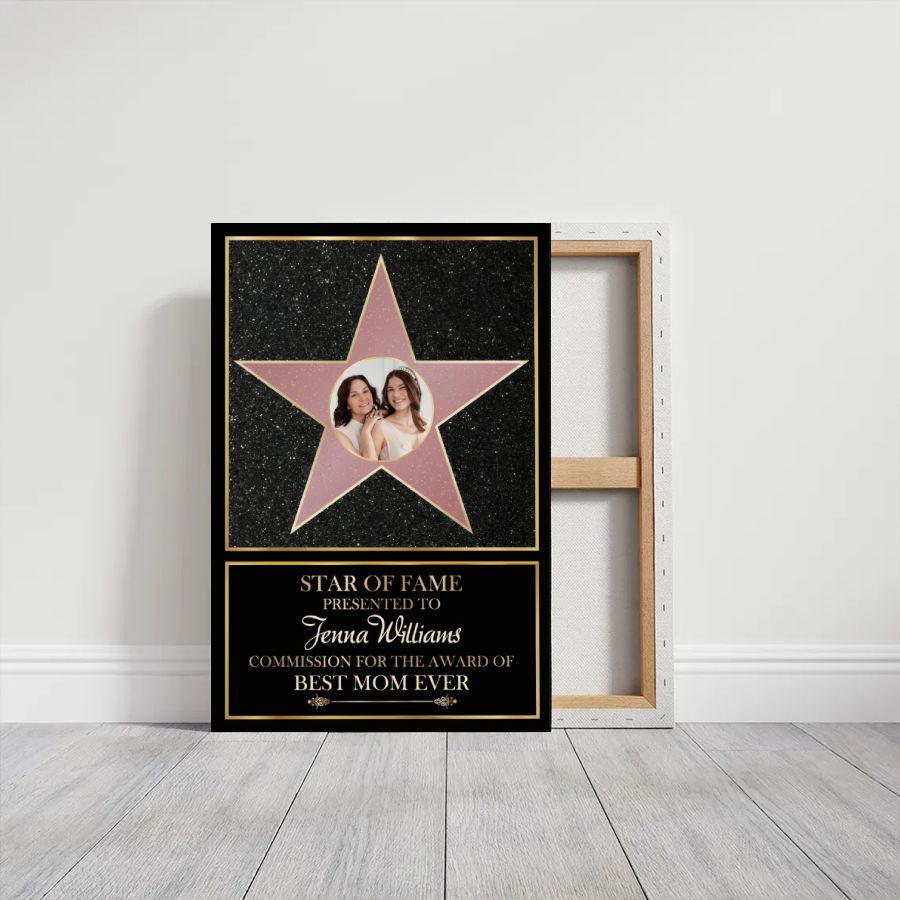 Personalized Star of Fame Canvas Print with Photo, Best Mom Ever Custom Gift for Mother's Day