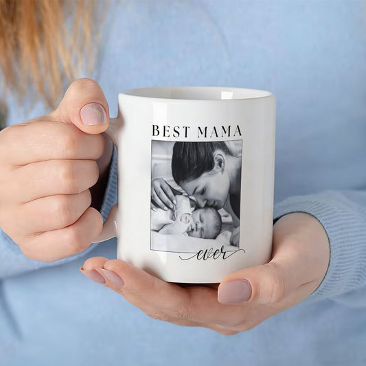 Best Mama Ever Custom Photo Mug Gift for Mother's Day - 11oz