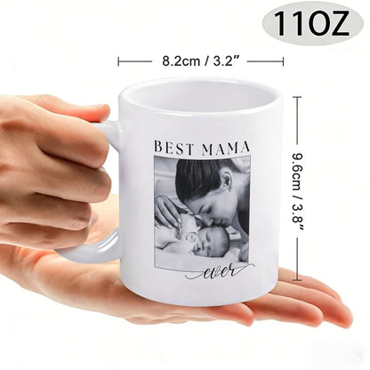 Best Mama Ever Custom Photo Mug Gift for Mother's Day - 11oz